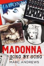 Madonna Song by Song 9781781558447 Marc Andrews, Verzenden, Zo goed als nieuw, Marc Andrews