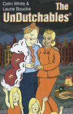 The Undutchables 9781888580471 Colin White, Verzenden, Gelezen, Colin White
