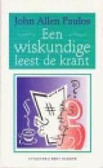 Een wiskundige leest de krant 9789035116054 J.A. Paulos, Verzenden, Zo goed als nieuw, J.A. Paulos