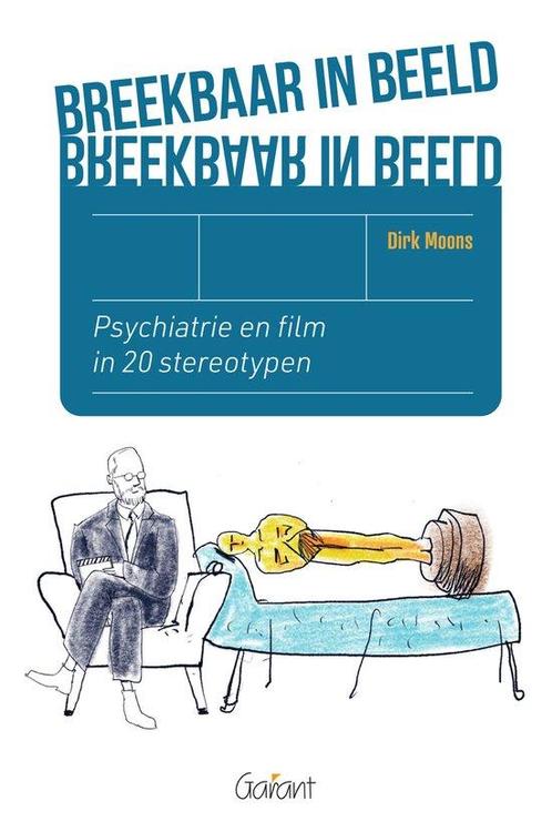9789044139532 Breekbaar in beeld Dirk Moons, Boeken, Studieboeken en Cursussen, Nieuw, Verzenden