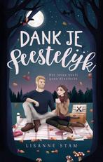 Dank je feestelijk 9789083274409 Lisanne Stam, Verzenden, Gelezen, Lisanne Stam