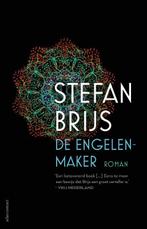 De Engelenmaker | 9789025459765 | Brijs, Stefan, Boeken, Ophalen of Verzenden, Nieuw, Brijs, Stefan