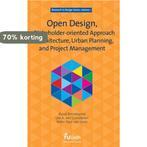 Open Design, a Stakeholder-Oriented Approach in, Boeken, Verzenden, Gelezen, R. Binnekamp