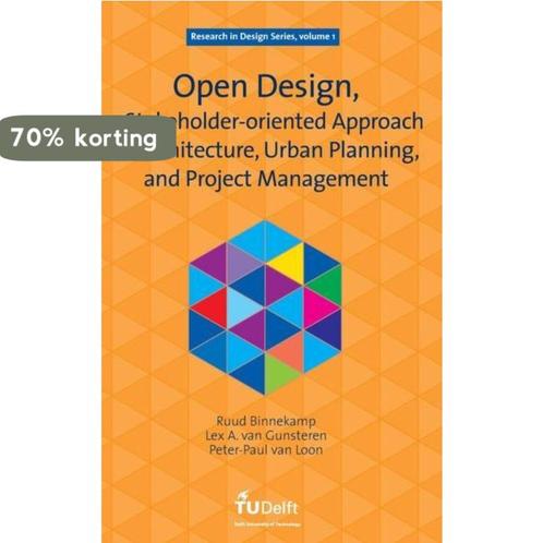 Open Design, a Stakeholder-Oriented Approach in, Boeken, Overige Boeken, Gelezen, Verzenden