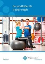 De sportleider als trainer coach | 9789037226454, Verzenden, Nieuw