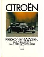 CITROËN PERSONENWAGEN, EINE CHRONIK, Nieuw, Author