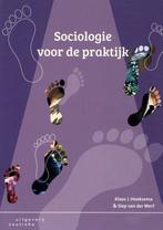 9789046907191 Sociologie voor de praktijk | Tweedehands, Verzenden, Zo goed als nieuw, Klaas Hoeksema
