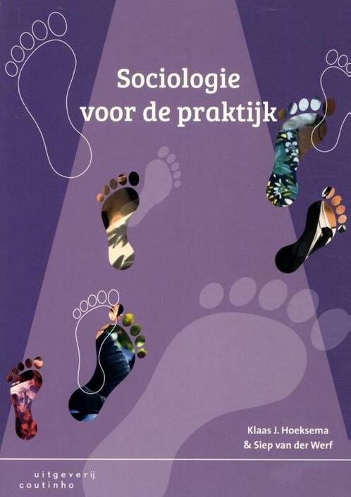 9789046907191 Sociologie voor de praktijk | Tweedehands, Boeken, Schoolboeken, Zo goed als nieuw, Verzenden