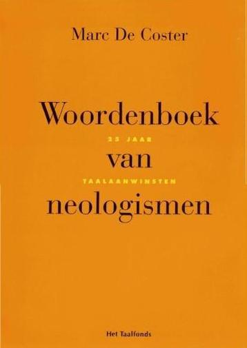 Woordenboek van neologismen 9789025422707 beschikbaar voor biedingen