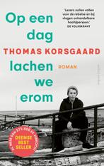 Op een dag lachen we erom / Tue-trilogie / 2 9789026364921, Boeken, Romans, Verzenden, Gelezen, Thomas Korsgaard