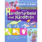 Originele en leuke Projecten voor Handenarbeid met kinderen, Verzenden, Gelezen, Lynne Farmer