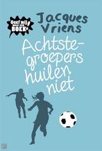 Boek Achtste-groepers huilen niet 9789082476538, Boeken, Kinderboeken | Jeugd | onder 10 jaar, Verzenden, Zo goed als nieuw