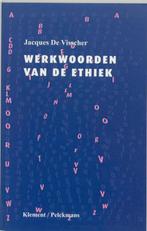 Werkwoorden van de ethiek 9789077070628 J. de Visscher, Verzenden, Zo goed als nieuw, J. de Visscher