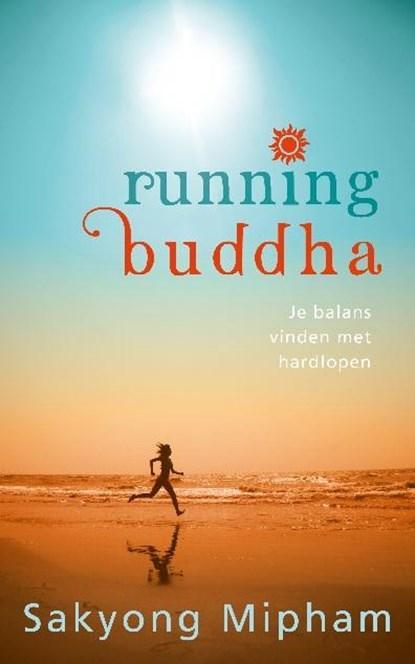 Running Buddha | 9789025903176 | Sakyong Mipham, Boeken, Wetenschap, Zo goed als nieuw