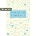 Love Letters Of Great Women 9780230744561 Ursula Doyle (Ed.), Boeken, Verzenden, Zo goed als nieuw, Ursula Doyle (Ed.)