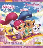 Shimmer & Shine, Omnibus 9789047804376, Boeken, Verzenden, Gelezen