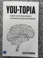 You – topia (Erik Veldhoen), Gelezen, Verzenden, Maatschappij en Samenleving, Erik Veldhoen