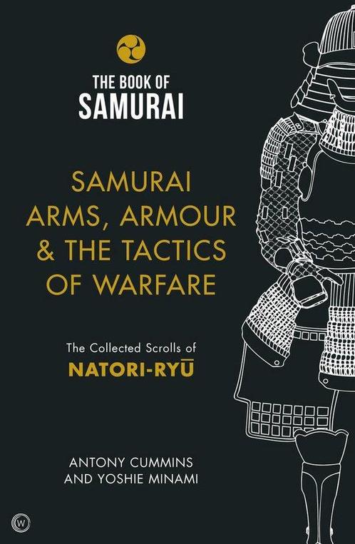 9781786781734 Samurai Arms, Armour  the Tactics of Warfar..., Boeken, Studieboeken en Cursussen, Nieuw, Verzenden