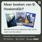 De overtocht naar Engeland 9789059610071 B. Hoekendijk, Boeken, Verzenden, Gelezen, B. Hoekendijk