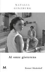 Al onze gisterens 9789029092463 Natalia Ginzburg, Verzenden, Zo goed als nieuw, Natalia Ginzburg