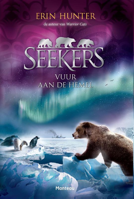 Vuur aan de hemel / Seekers / 05 9789002259753 Erin Hunter, Boeken, Kinderboeken | Jeugd | 10 tot 12 jaar, Zo goed als nieuw, Verzenden
