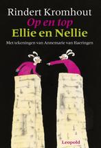 Op en top Ellie en Nellie 9789025864095 Rindert Kromhout, Boeken, Gelezen, Rindert Kromhout, Verzenden