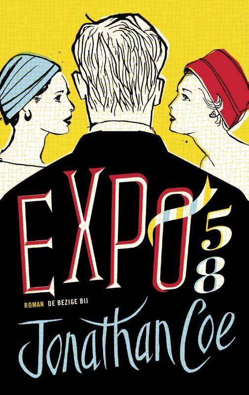 Expo 58 9789023484110 Jonathan Coe, Boeken, Romans, Gelezen, Verzenden
