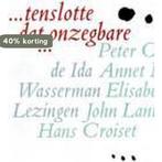 ... tenslotte dat onzegbare 9789070892920 Xandra Knebel, Verzenden, Zo goed als nieuw, Xandra Knebel