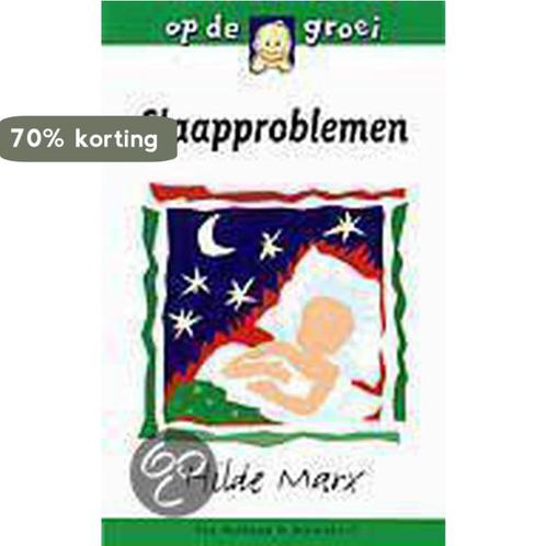 Slaapproblemen / Op de groei 9789026921520 Hilde Marx, Boeken, Zwangerschap en Opvoeding, Gelezen, Verzenden