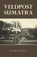 9789089548399 Veldpost Sumatra | Tweedehands, Peter Penders, Zo goed als nieuw, Verzenden