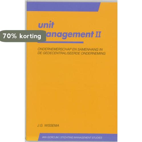 Unit management II 9789023231523 J.G. Wissema, Boeken, Economie, Management en Marketing, Gelezen, Verzenden