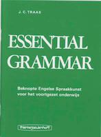 Essential grammar 9789003371409 J.C. Traas, Verzenden, Gelezen, J.C. Traas