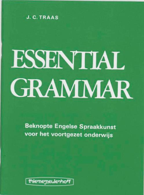 Essential grammar 9789003371409 J.C. Traas, Boeken, Schoolboeken, Gelezen, Verzenden