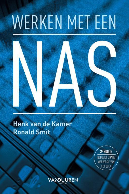 Werken met een NAS 9789463561815 Ronald Smit, Boeken, Informatica en Computer, Gelezen, Verzenden