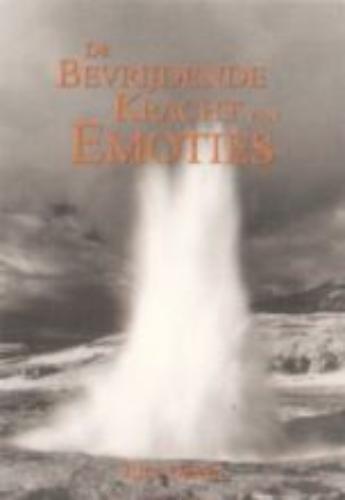 De Bevrijdende Kracht Van Emoties / Druk 1 9789080736818, Boeken, Psychologie, Gelezen, Verzenden