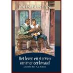 Het leven en sterven van meneer Kwaad 9789080238916, Boeken, Verzenden, Zo goed als nieuw, John Bunyan
