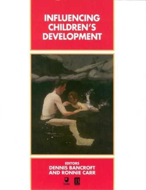 Influencing Childrens Development 9780631194224, Boeken, Overige Boeken, Gelezen, Verzenden
