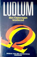 OSTERMAN WEEKEND / ROBERT LUDLUM-REEKS 9789024516094 Ludlum, Boeken, Thrillers, Verzenden, Gelezen, Ludlum