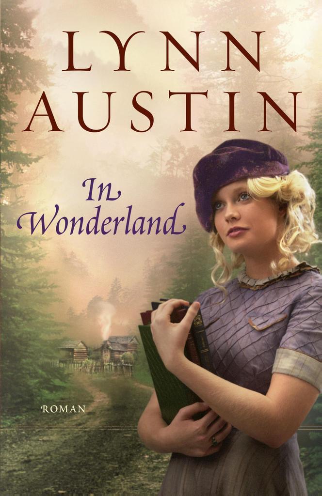 In Wonderland 9789029726573 Lynn Austin, Boeken, Romans, Gelezen, Verzenden