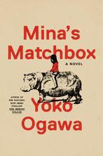 9780593701935 Minas Matchbox (EXP) Yoko Ogawa, Verzenden, Nieuw, Yoko Ogawa