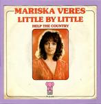 Mariska Veres – Little By Little / Help The Country (1-..., Verzenden, Nieuw in verpakking