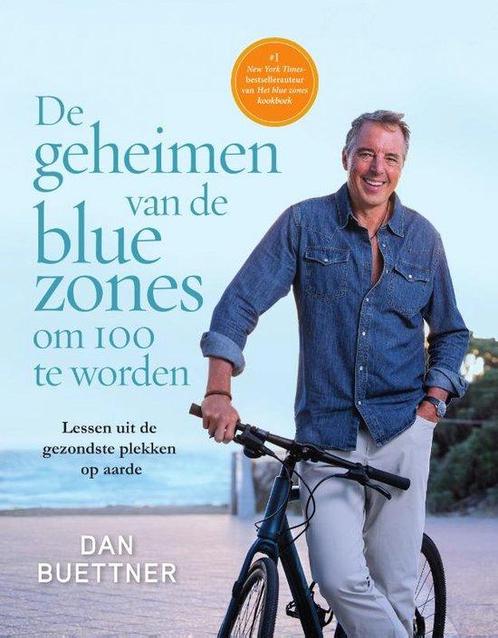 9789000395101 De geheimen van de blue zones om 100 te worden, Boeken, Gezondheid, Dieet en Voeding, Zo goed als nieuw, Verzenden