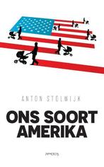 Ons soort Amerika (9789044636000, Anton Stolwijk), Boeken, Verzenden, Nieuw