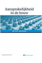 9789082061109 Aansprakelijkheid in de bouw | Tweedehands, Verzenden, Zo goed als nieuw, B.E. Hertstein