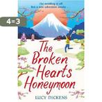 Broken Hearts Honeymoon 9781787466159 Lucy Dickens, Boeken, Verzenden, Gelezen, Lucy Dickens