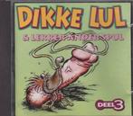 Dikke Lul & Lekker Ander Spul - Deel 3 CD, Verzenden, Nieuw in verpakking