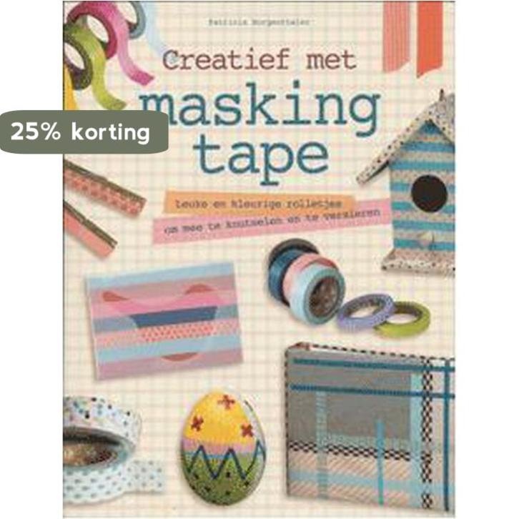Creatief met Masking tape 9789043825832, Boeken, Overige Boeken, Zo goed als nieuw, Verzenden