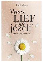 Wees lief voor jezelf 9789000366071 Louise Hay, Boeken, Verzenden, Gelezen, Louise Hay