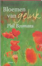 Bloemen van geluk 9789020949919 P. Bosmans, Boeken, Verzenden, Zo goed als nieuw, P. Bosmans