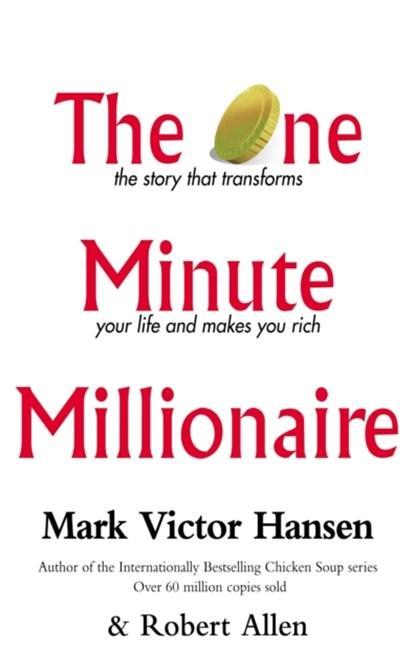 The One Minute Millionaire | 9780091884635 | Mark Victor, Boeken, Wetenschap, Zo goed als nieuw